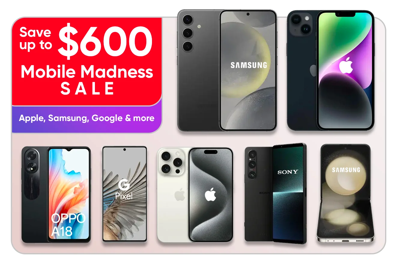 Mobile Madness Sale - Save up to $600