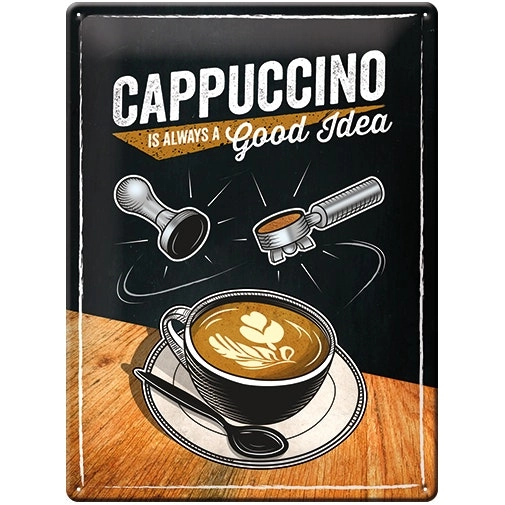 Nostalgic Art Home Wall Decor Cappuccino Good Idea 30x40cm Large Metal Tin Sign