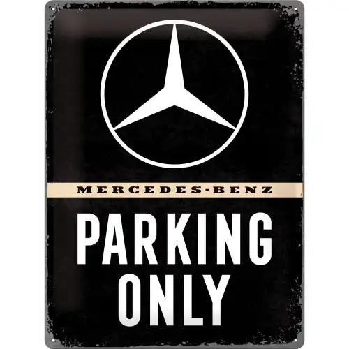 Nostalgic Art Mercedes-Benz Parking Only 30x40cm Large Tin Sign Home Wall Decor