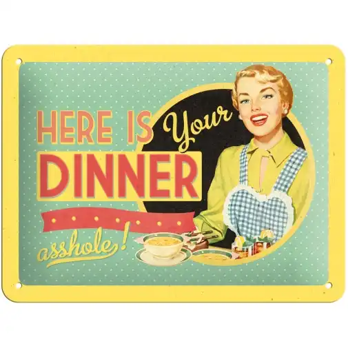 Nostalgic Art 15x20cm Small Wall Hanging Metal Sign Here Is Your Dinner Decor