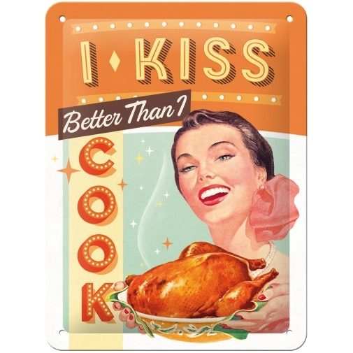 Nostalgic Art 15x20cm Small Wall Hanging Metal Sign I Kiss Better Than I Cook