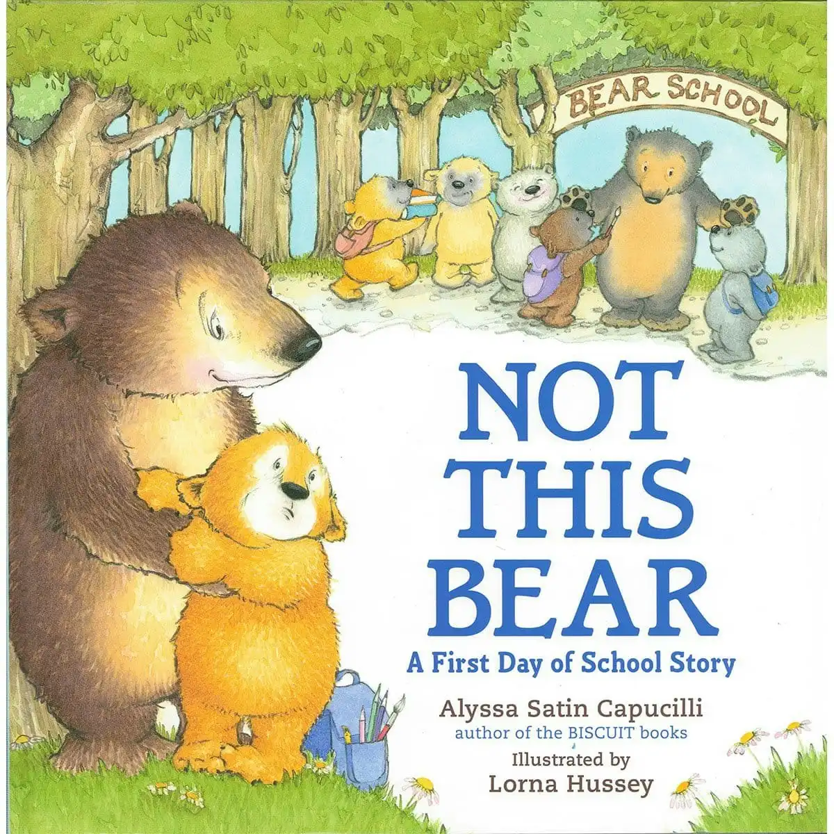 Promotional Not This Bear: A First Day Of School