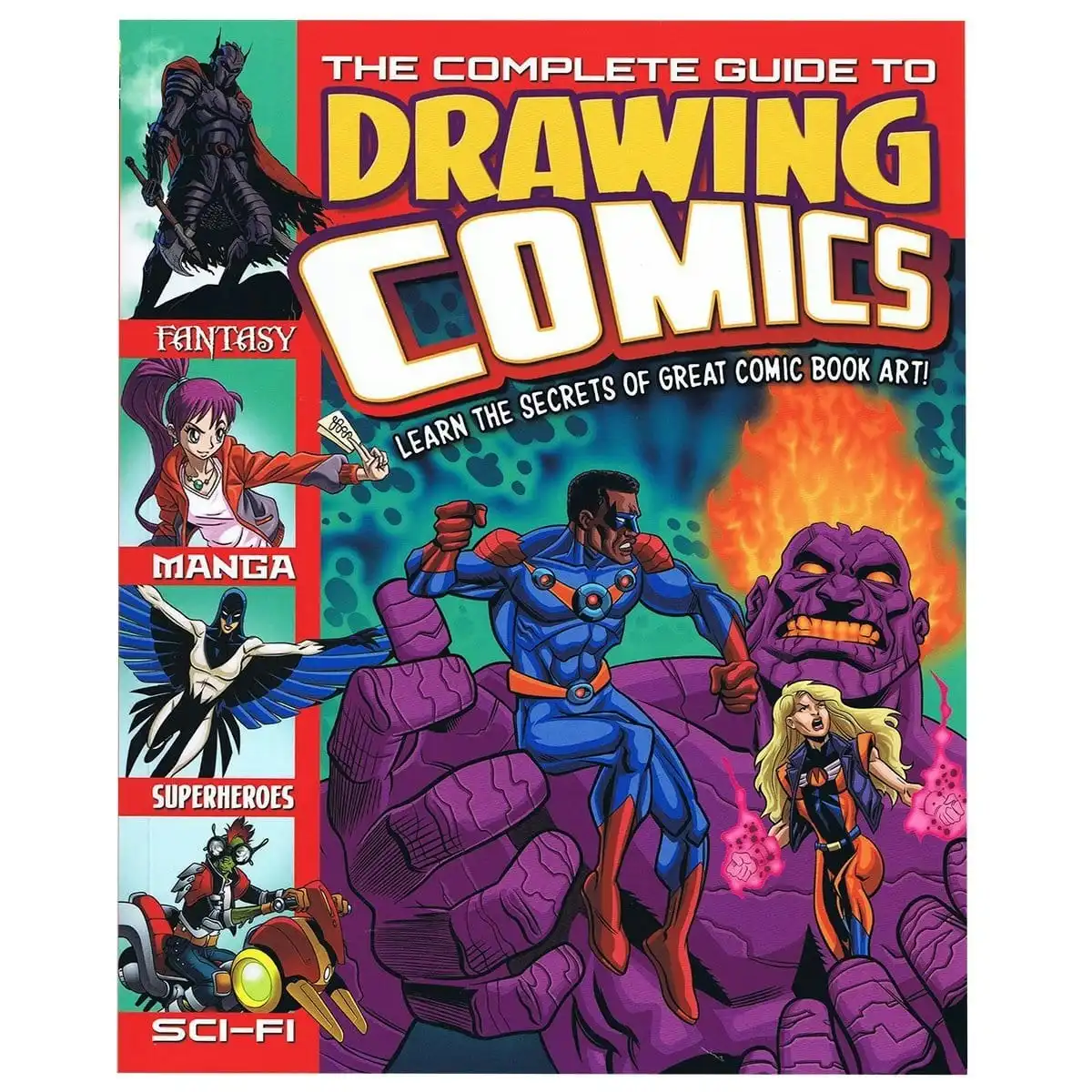 The Complete Guide to Drawing Comics - By Lisa Regan