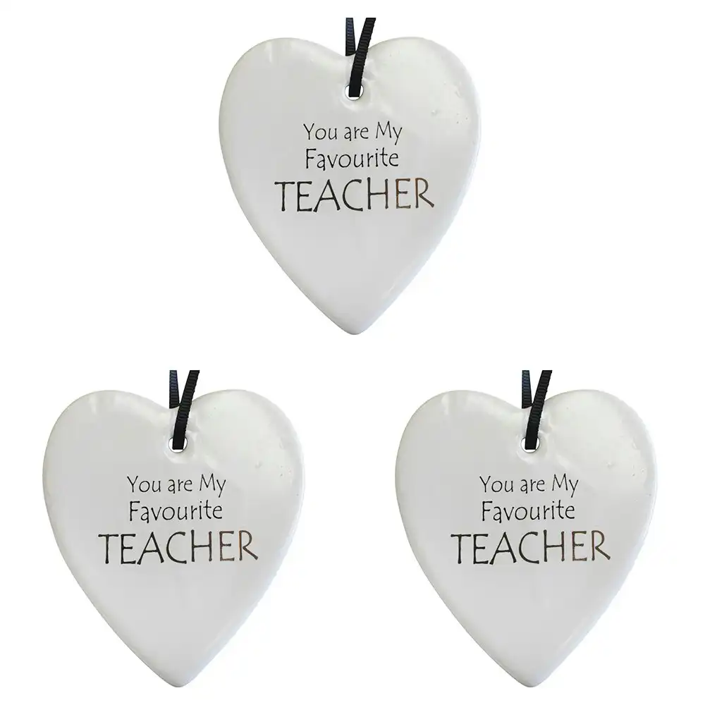 3x Ceramic Hanging 9cm Heart You Are My Favourite Teacher Hanger Ornament Decor