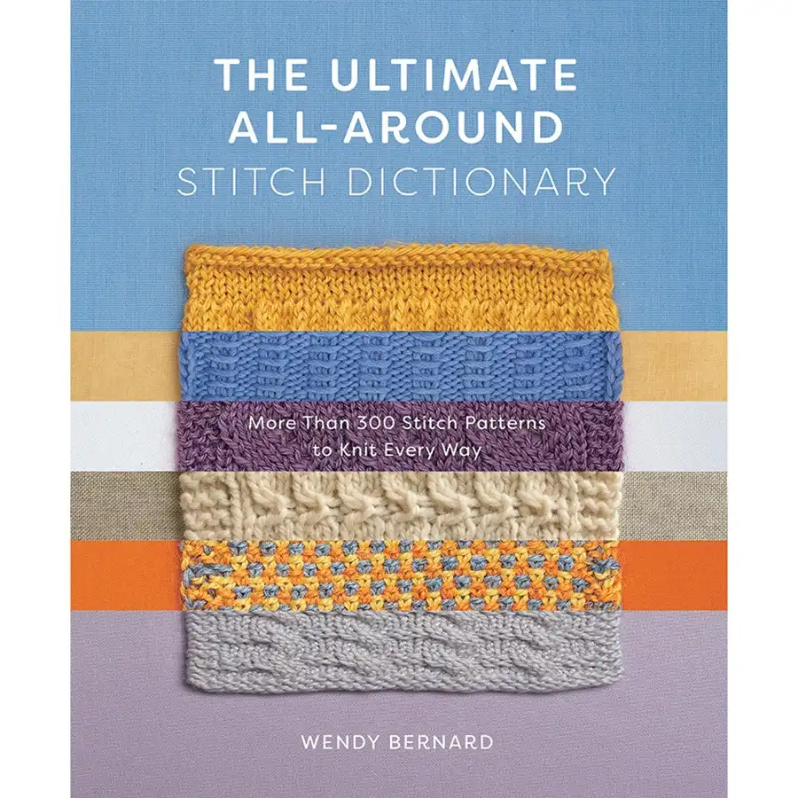The Ultimate All-Around Stitch Dictionary- Book