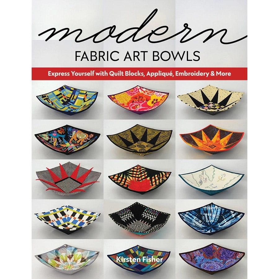 Modern Fabric Art Bowls- Book