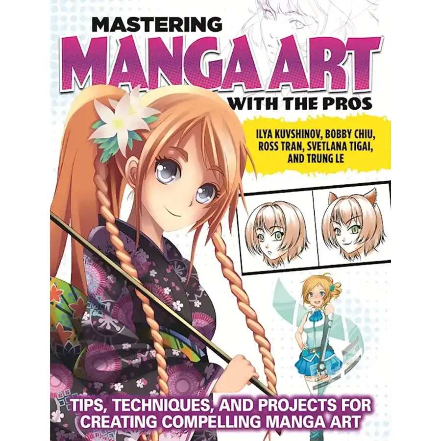 Mastering Manga Art with the Pros- Book