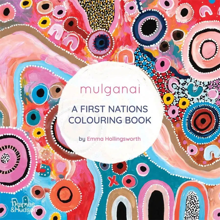 Mulganai a First Nations Colouring Book- Book