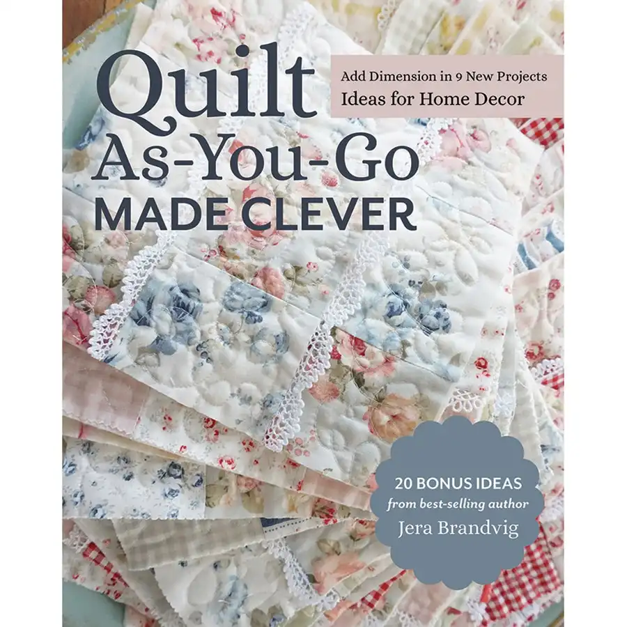 Quilt As-You-Go Made Clever- Book