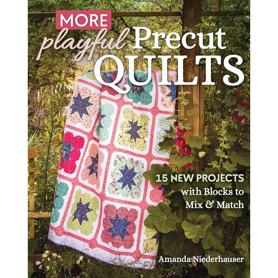 More Playful Precut Quilts- Book