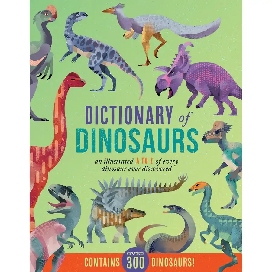 Dictionary of Dinosaurs