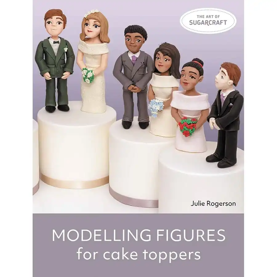 Modelling Figures for Cake Toppers- Book
