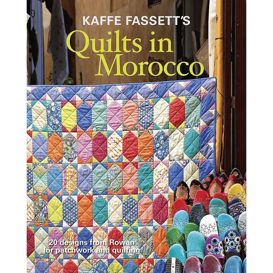 Kaffe Fassett's Quilts in Morocco- Book