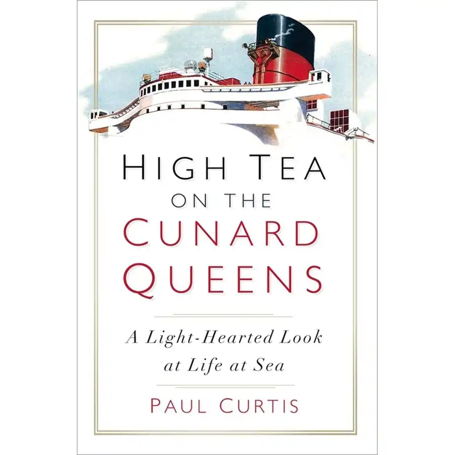 High Tea on the Cunard Queens- Book