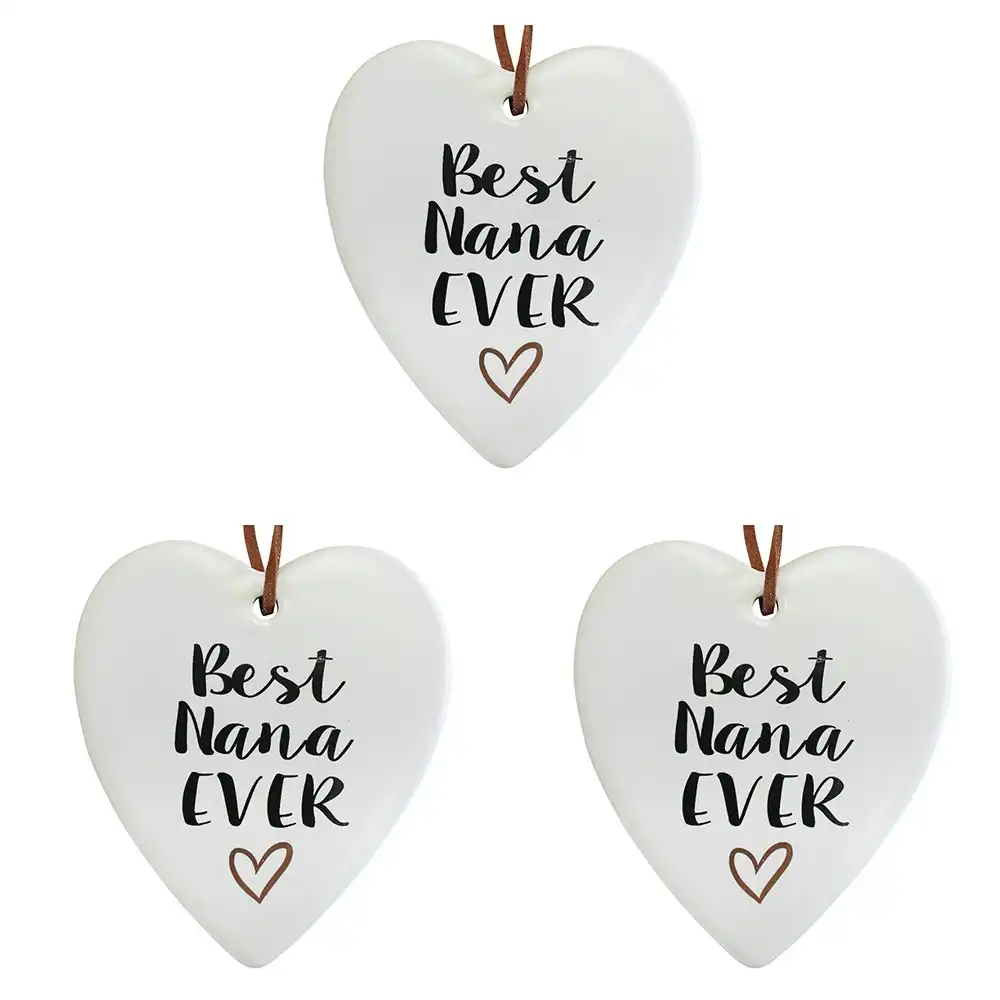 3x Ceramic Hanging 9cm Heart Best Nana w/ Hanger Ornament Home/Office Room Decor