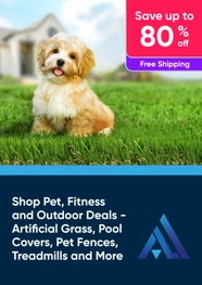 Shop Pet, Fitness and Outdoor Deals - Save Up to 80% Off Artificial Grass, Pool Covers and More