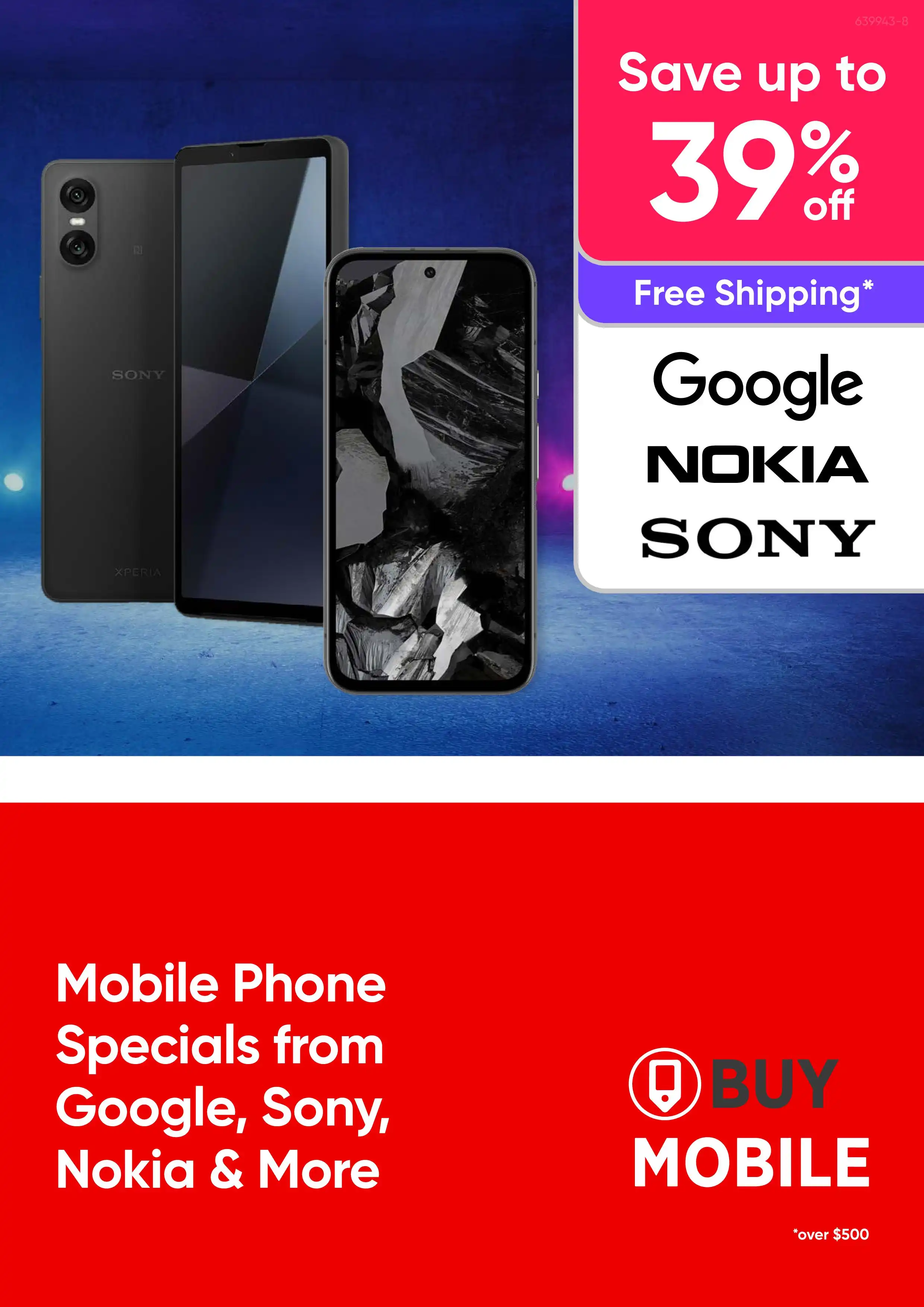 Up to 39% off Mobile Phones from Google, Sony, Nokia & More